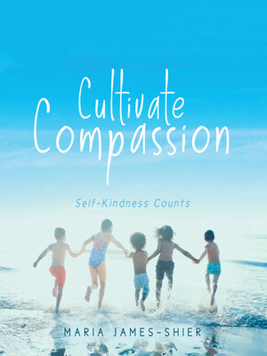 cover image of Cultivate Compassion